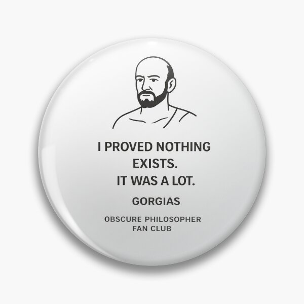 Item preview, Gorgias | Obscure Philosopher Fan Club designed and sold by Grand Illusions.