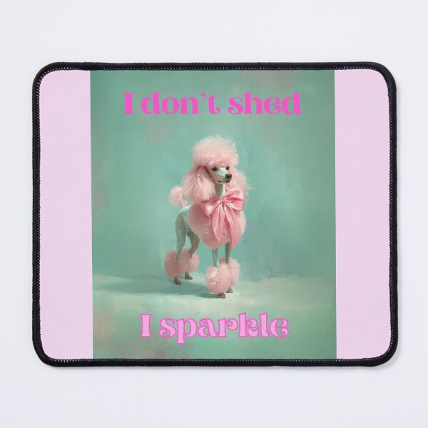 Item preview, Pink Poodle Funny Quote designed and sold by AImazeD.