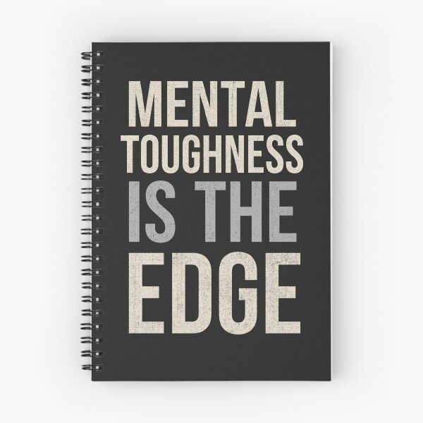 Item preview, MENTAL TOUGHNESS IS THE EDGE. designed and sold by NatureNinja.