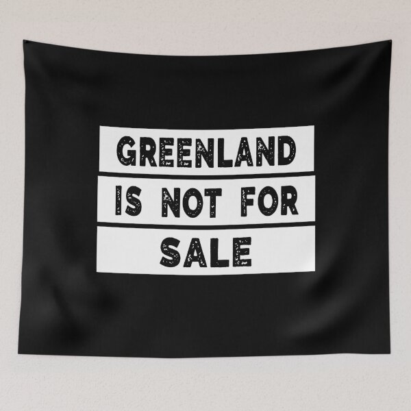 Item preview, Greenland Is Not For Sale designed and sold by ShirGuru24.
