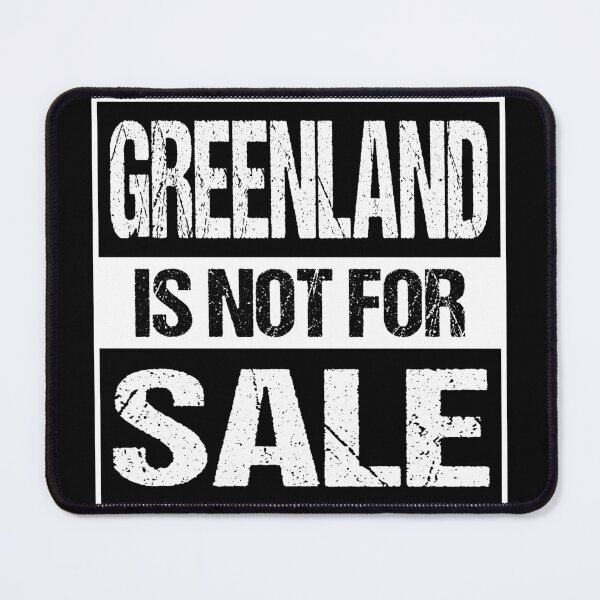 Item preview, Greenland Is Not For Sale designed and sold by ShirGuru24.