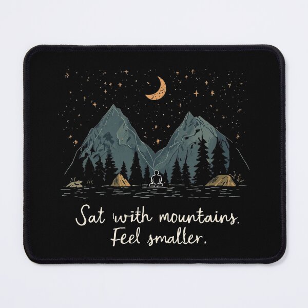 Item preview, Sat with Mountains. Feel Smaller. designed and sold by meesara.