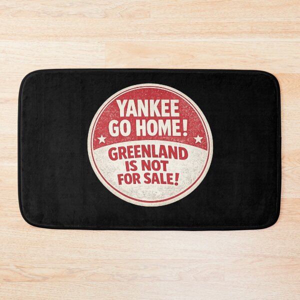 Item preview, Yankee go home Greenland is not for sale designed and sold by DIRTYDUNNZ.