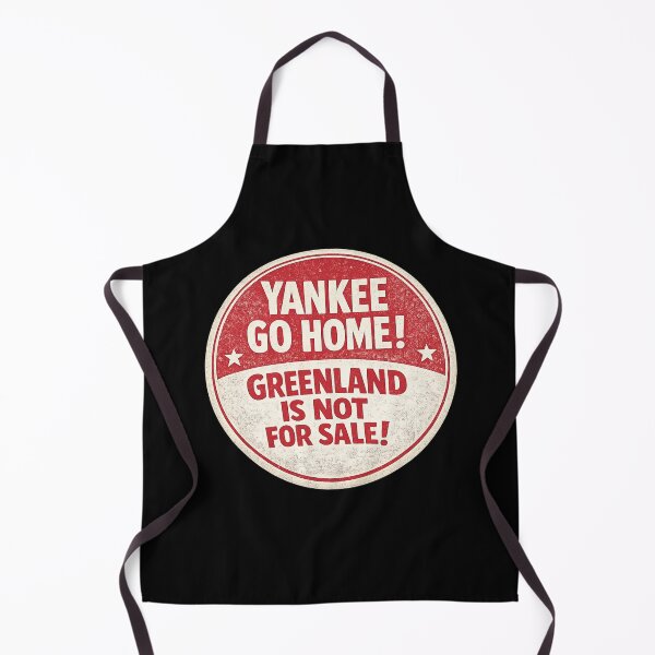 Item preview, Yankee go home Greenland is not for sale designed and sold by DIRTYDUNNZ.