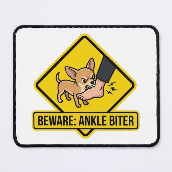 Item preview, Beware Of The Ankle Biter Ferocious Chihuahua Sign designed and sold by Petzzz.