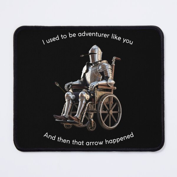 Item preview, I used to be adventurer like you- Funny Knight meme designed and sold by SkajArtist.