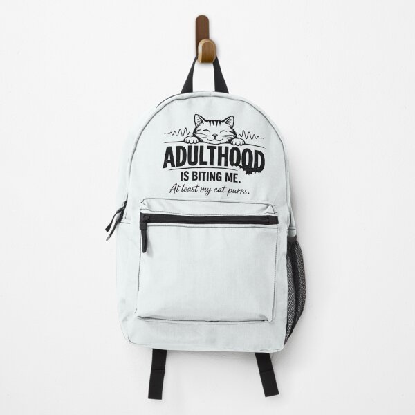 Item preview, Adulthood is biting me. At least my cat purrs designed and sold by bebeshoppl.