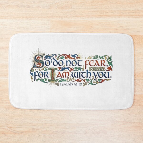 Item preview, SO DO NOT FEAR FOR I AM WITH YOU designed and sold by likbatonboot.