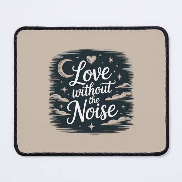 Item preview, Love Without the Noise designed and sold by Vintage Shapes.