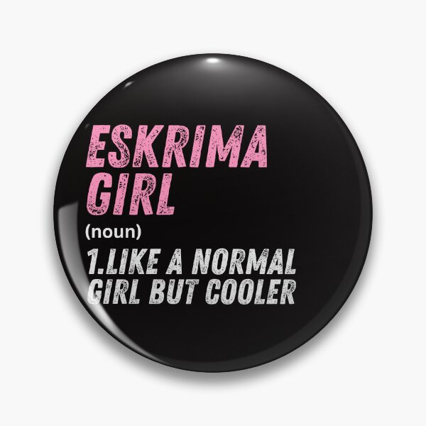 Item preview, Eskrima Girl Like A Normal Girl But Cooler designed and sold by WeirdlyRare.