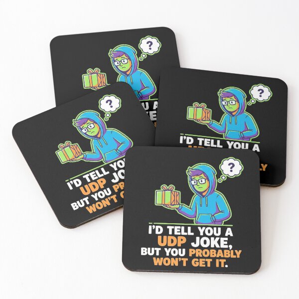 Item preview, UDP Networking Joke You Probably Won't Get designed and sold by ReadOnlyFridays.