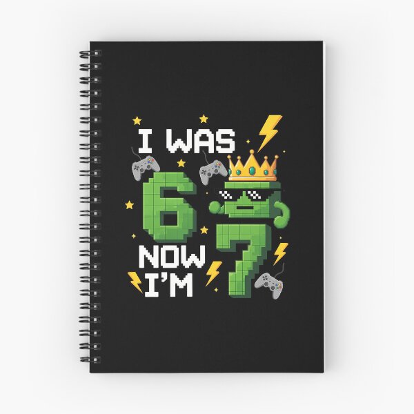 Item preview,  I Was 6 Now I'm 7 Birthday six seven meme Minecraft designed and sold by VividDripCo.