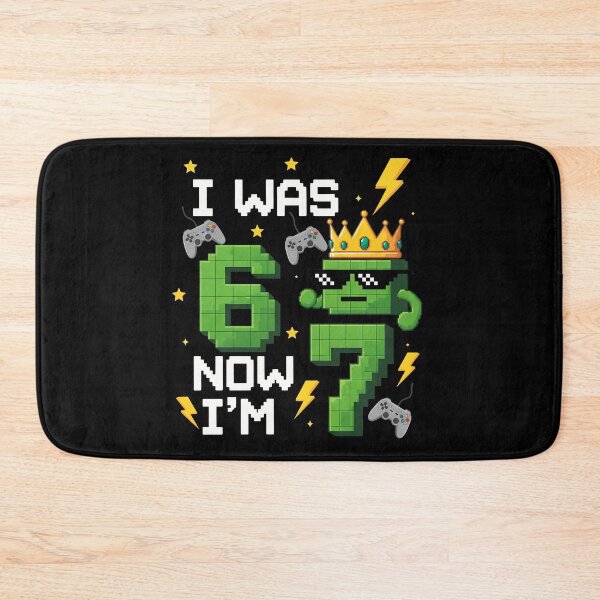 Item preview,  I Was 6 Now I'm 7 Birthday six seven meme Minecraft designed and sold by VividDripCo.
