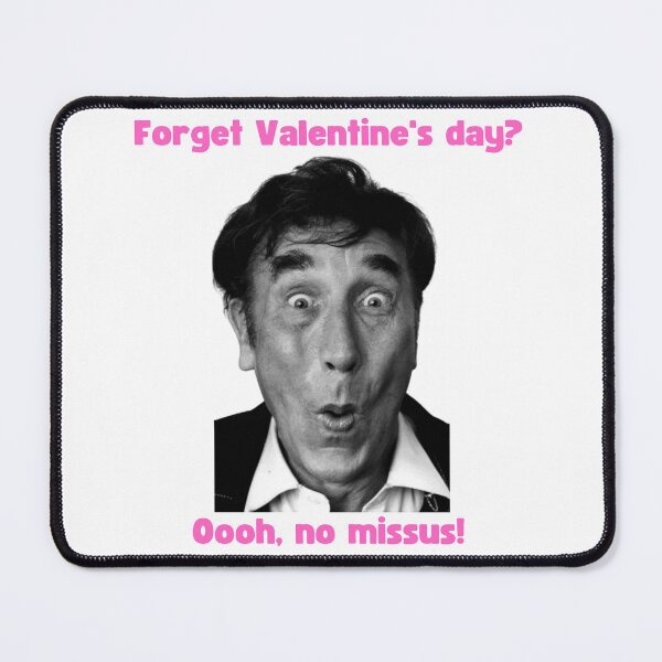 Item preview, Valentines days - Frankie Howerd - Oooh no missus! designed and sold by TheRubberOnion.