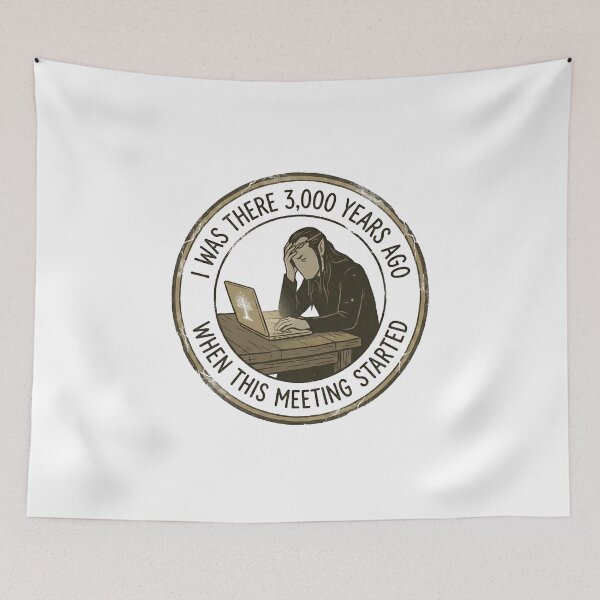 Item preview, Funny Office Humor 3000 Years Ago Meeting Meme designed and sold by Fenay Designs.