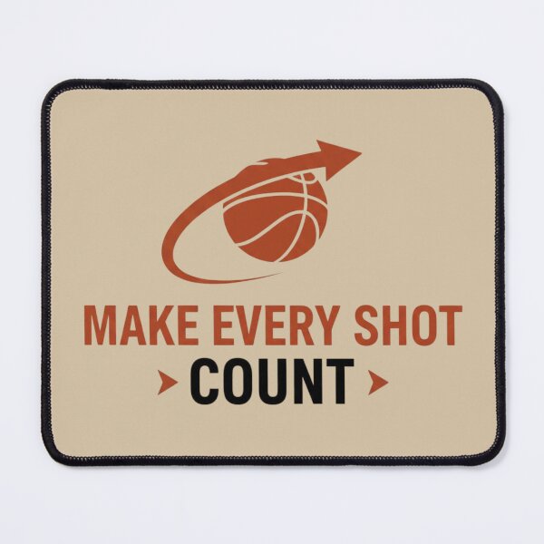 Item preview, "Make Every Shot Count" Basketball Motivational Design designed and sold by LoudVictory.