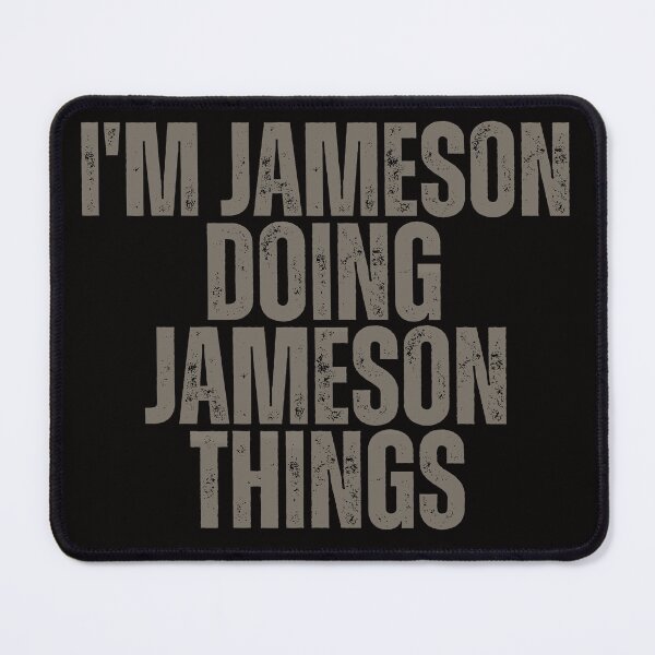 Item preview, I'M JAMESON DOING JAMESON THINGS Shirt Funny Christmas Gift Idea designed and sold by WeirdlyRare.