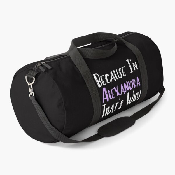 Item preview,  Because I'm Alexandra That's Why Funny Women's Gift designed and sold by WeirdlyRare.