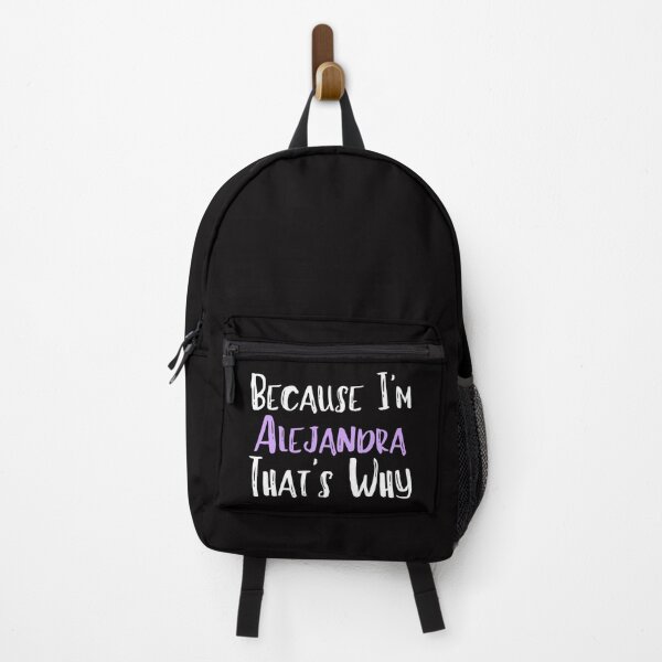 Item preview,  Because I'm Alejandra That's Why Funny Women's Gift designed and sold by WeirdlyRare.