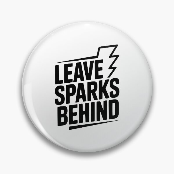 Item preview, Leave Sparks Behind designed and sold by Frank Ring.
