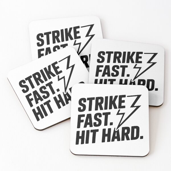 Item preview, Strike Fast. Hit Hard. designed and sold by Frank Ring.