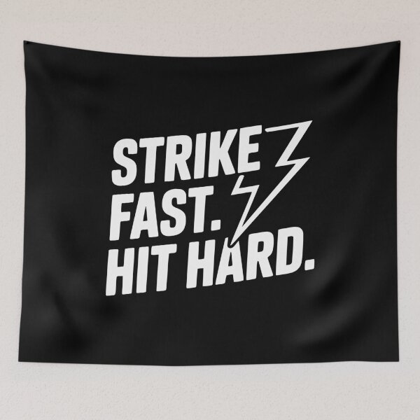 Item preview, Strike Fast. Hit Hard. designed and sold by Frank Ring.
