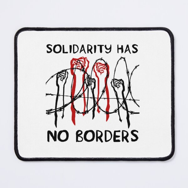 Item preview, Solidarity Has No Borders Immigrant Refugee Abolish Ice designed and sold by soufianerhafes.