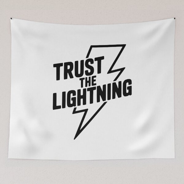 Item preview, Trust the Lightning designed and sold by Frank Ring.