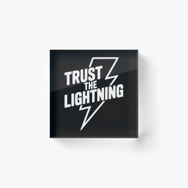 Item preview, Trust the Lightning designed and sold by Frank Ring.