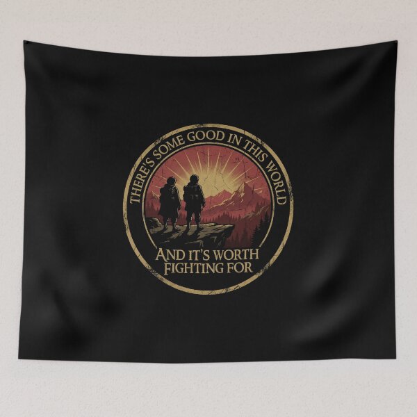 Item preview, There Is Some Good In This World And It Is Worth Fighting For Vintage Inspirational Fantasy Design designed and sold by Fenay Designs.