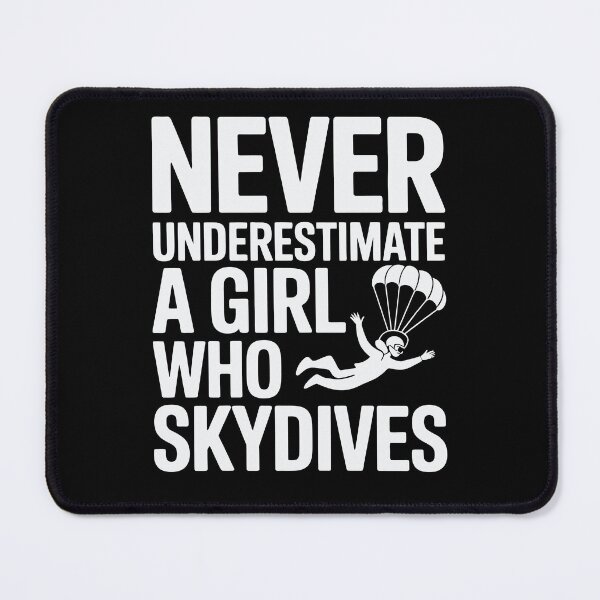 Item preview, Sky Diving Never Underestimate a Girl Who Skydives designed and sold by tmerchtrends.