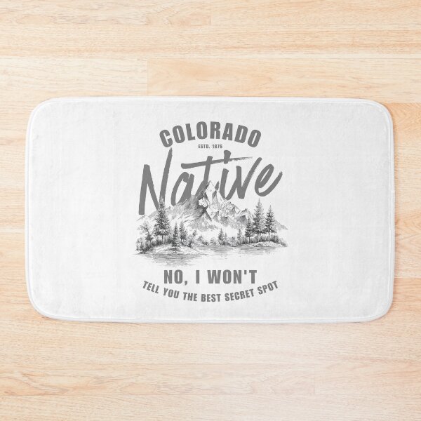 Item preview, Colorado Native : no, I won't tell you the best secret spot designed and sold by Peerless-Prime.