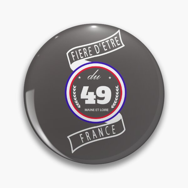 Item preview, Proud to be from the 49, Maine-et-Loire, France designed and sold by capricedefille.