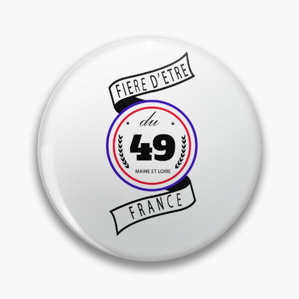 Item preview, Proud to be from the 49, Maine-et-Loire, France designed and sold by capricedefille.