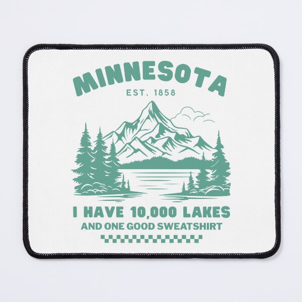 Item preview, Minnesota : I have 10,000 lakes, and one good sweatshirt designed and sold by Peerless-Prime.