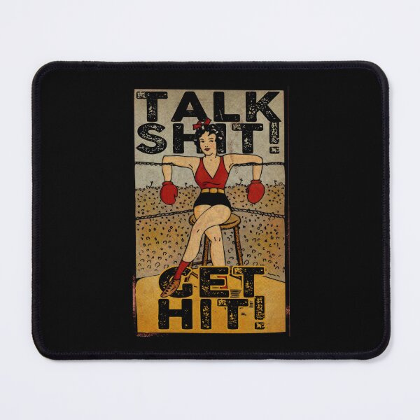 Item preview, Talk shit get hit designed and sold by remerasnerdas.