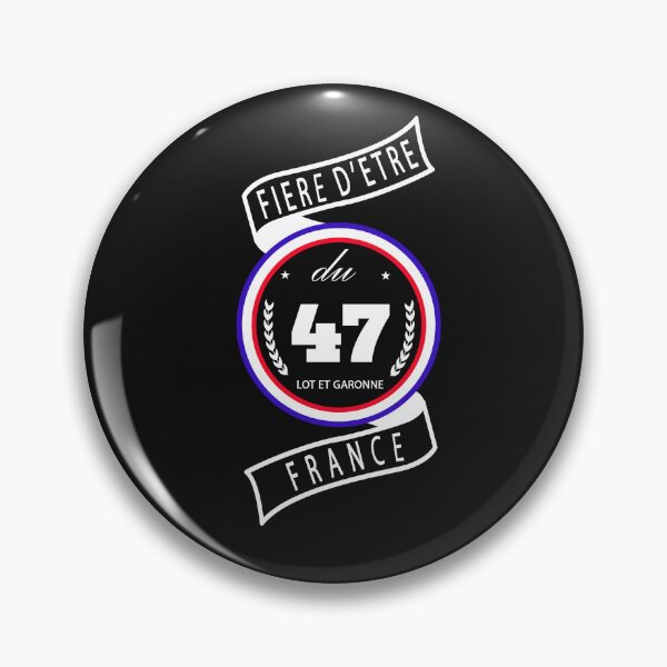 Item preview, Proud to be from the 47, Lot-et-Garonne, France designed and sold by capricedefille.