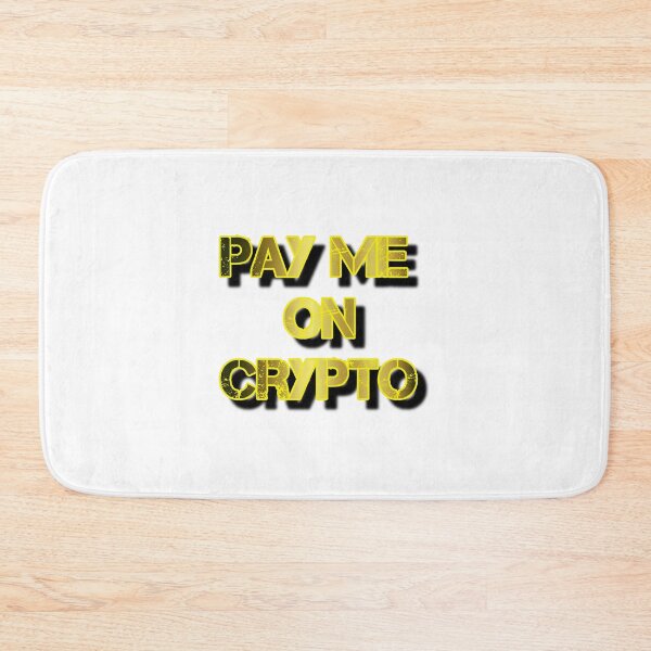 Item preview, Pay me in crypto designed and sold by Boubashop85.