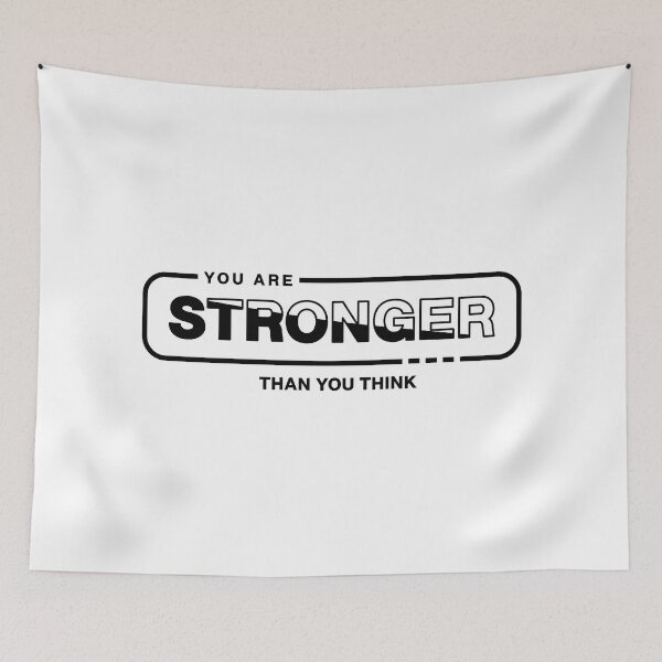 Item preview, "You are Stronger than you think" Graphic design designed and sold by PrintChics.
