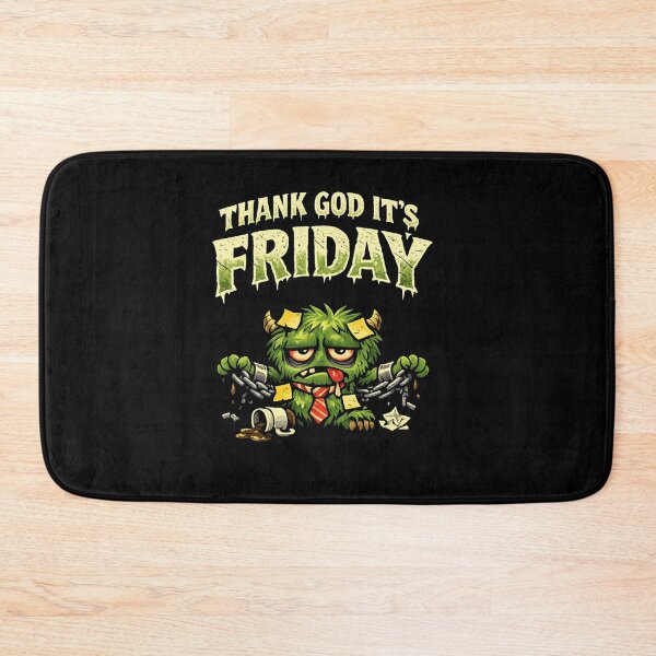 Item preview, Thank God It’s Friday Workweek Monster Horror Comedy Design designed and sold by Sonic Nova Studios.
