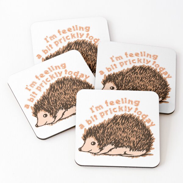 Item preview, Hedgehog Design I'm Feeling A Bit Prickly Today designed and sold by jaygo.