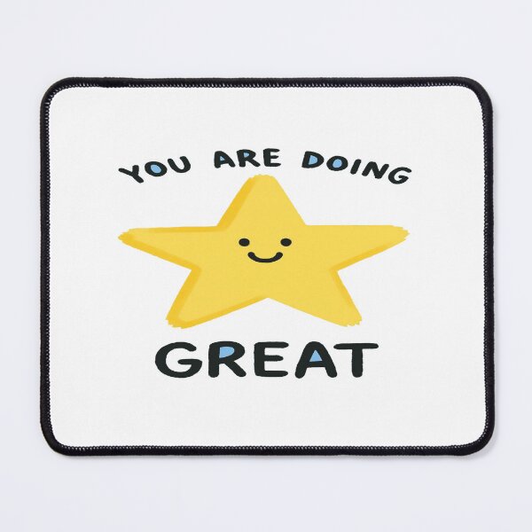 Item preview, Smiling Star Motivational Quote – You Are Doing Great | Cute Positive Vibes Design for Daily Uplift designed and sold by Bright Nest Studio.