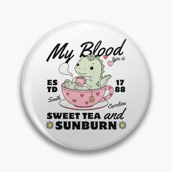 Item preview, South Carolina : my blood type is sweet tea and sunburn designed and sold by Peerless-Prime.