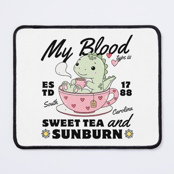 Item preview, South Carolina : my blood type is sweet tea and sunburn designed and sold by Peerless-Prime.