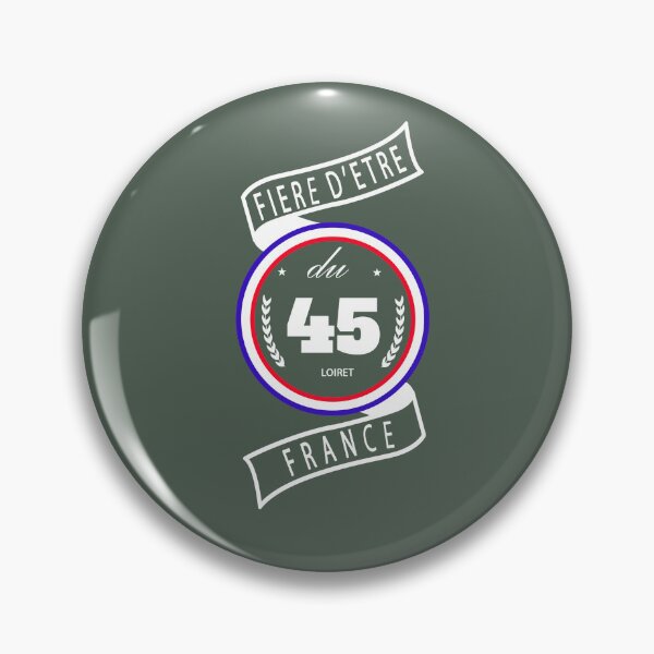 Item preview, Proud to be from the 45, Loiret, France designed and sold by capricedefille.