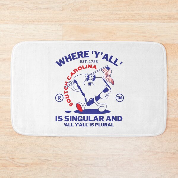 Item preview, South Carolina : where 'y'all' is singular and 'all y'all' is plural designed and sold by Peerless-Prime.