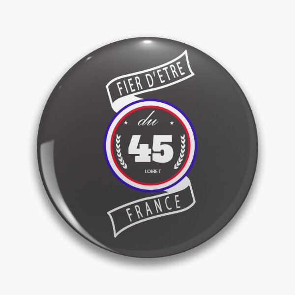 Item preview, Proud to be from the 45, Loiret, France designed and sold by capricedefille.