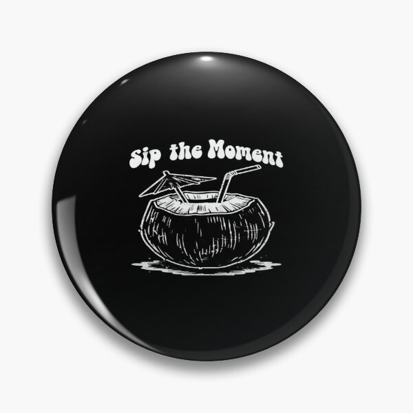 Item preview, Tropical Coconut Drink Art – Sip the Moment Quote for Summer Vibes, Beach Lovers & Mindful Living designed and sold by Bright Nest Studio.