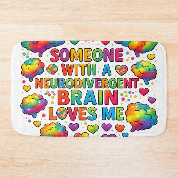 Item preview, Someone With a Neurodiverse Brain Loves Me designed and sold by MomParentADHD.