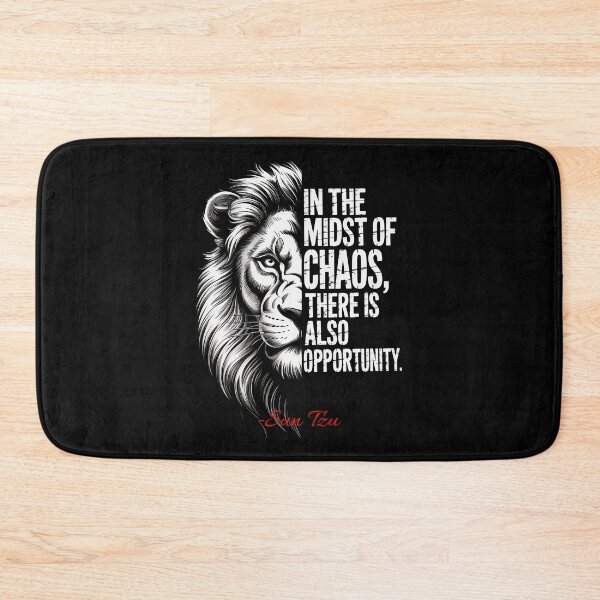 Item preview, In the Midst of Chaos (Sun Tzu) Lion Quote designed and sold by Enea Kelo.
